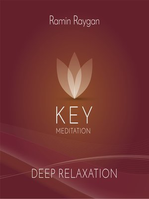 cover image of Deep Relaxation--Key Meditation